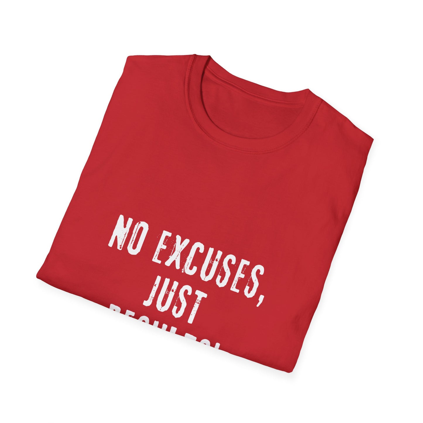 No Excuses, Just Results - Motivational T-Shirt