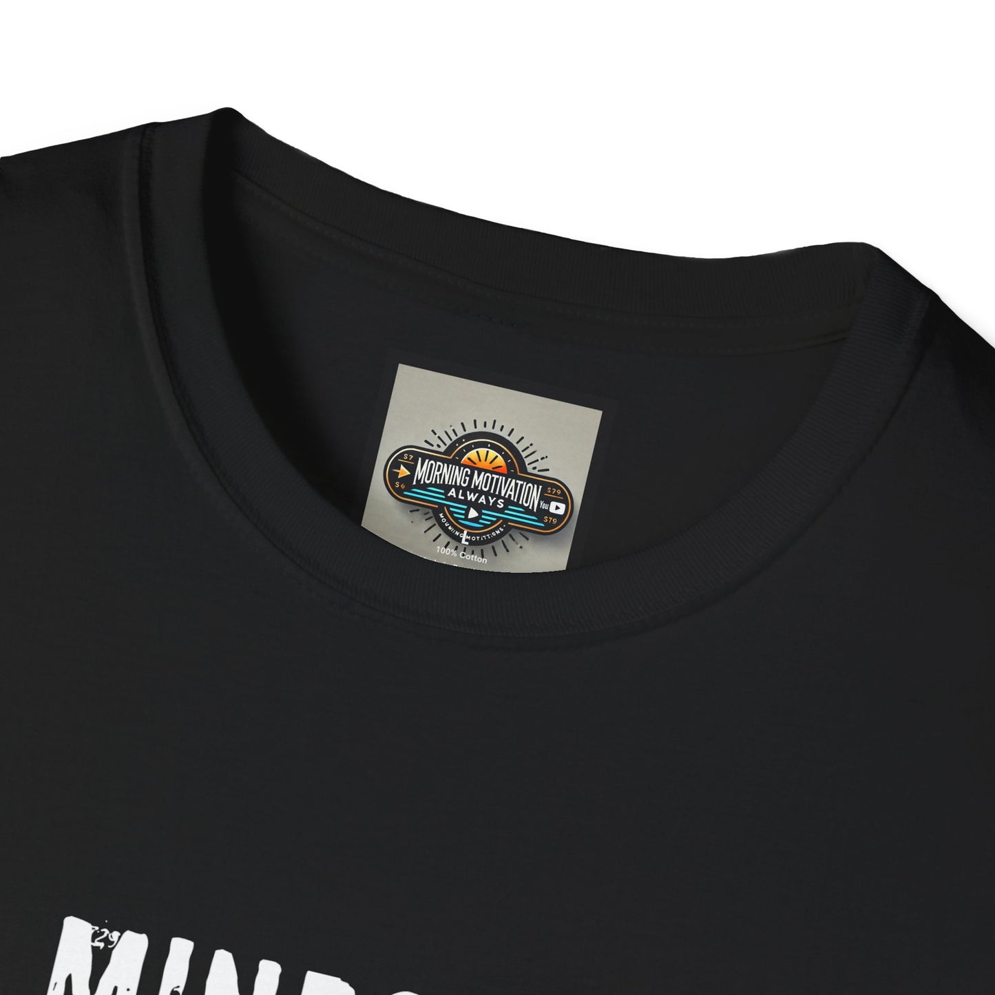 Mindset Is Everything T-Shirt