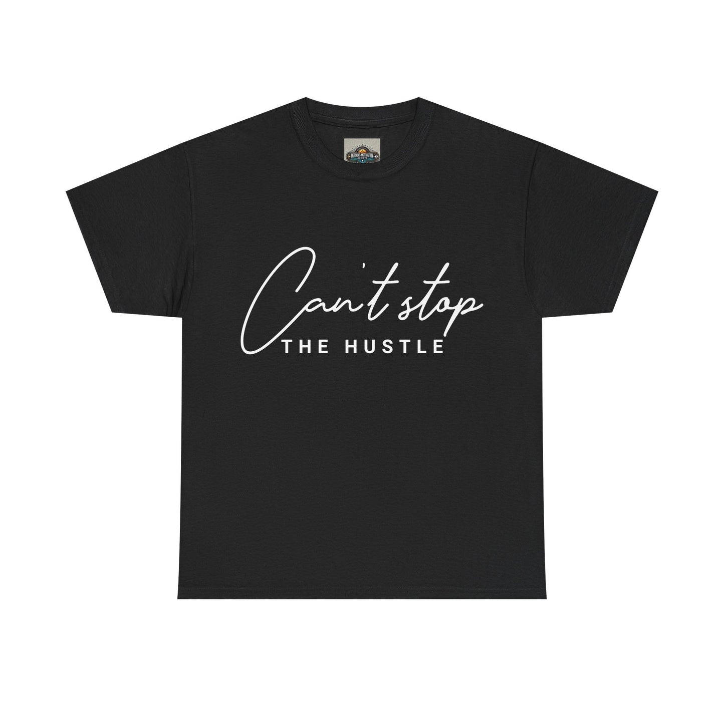 Can't Stop The Hustle Unisex Heavy Cotton Tee