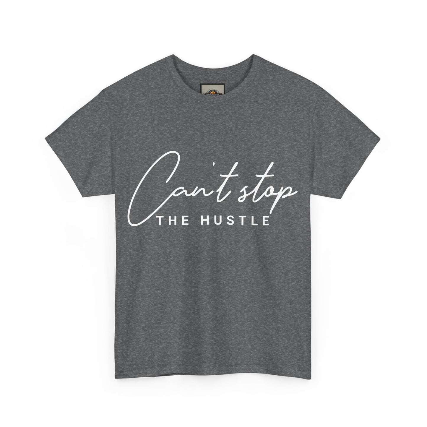 Can't Stop The Hustle Unisex Heavy Cotton Tee