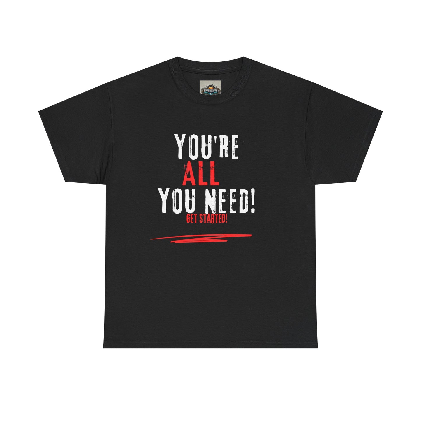 You're All You Need Unisex Heavy Cotton Tee