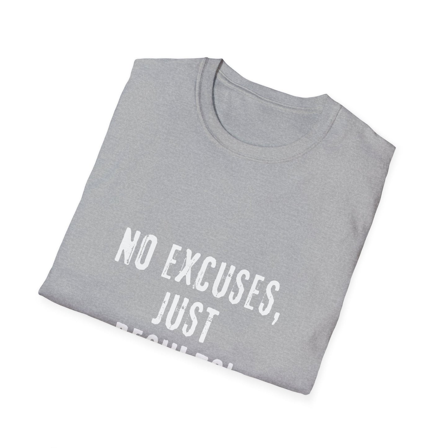 No Excuses, Just Results - Motivational T-Shirt