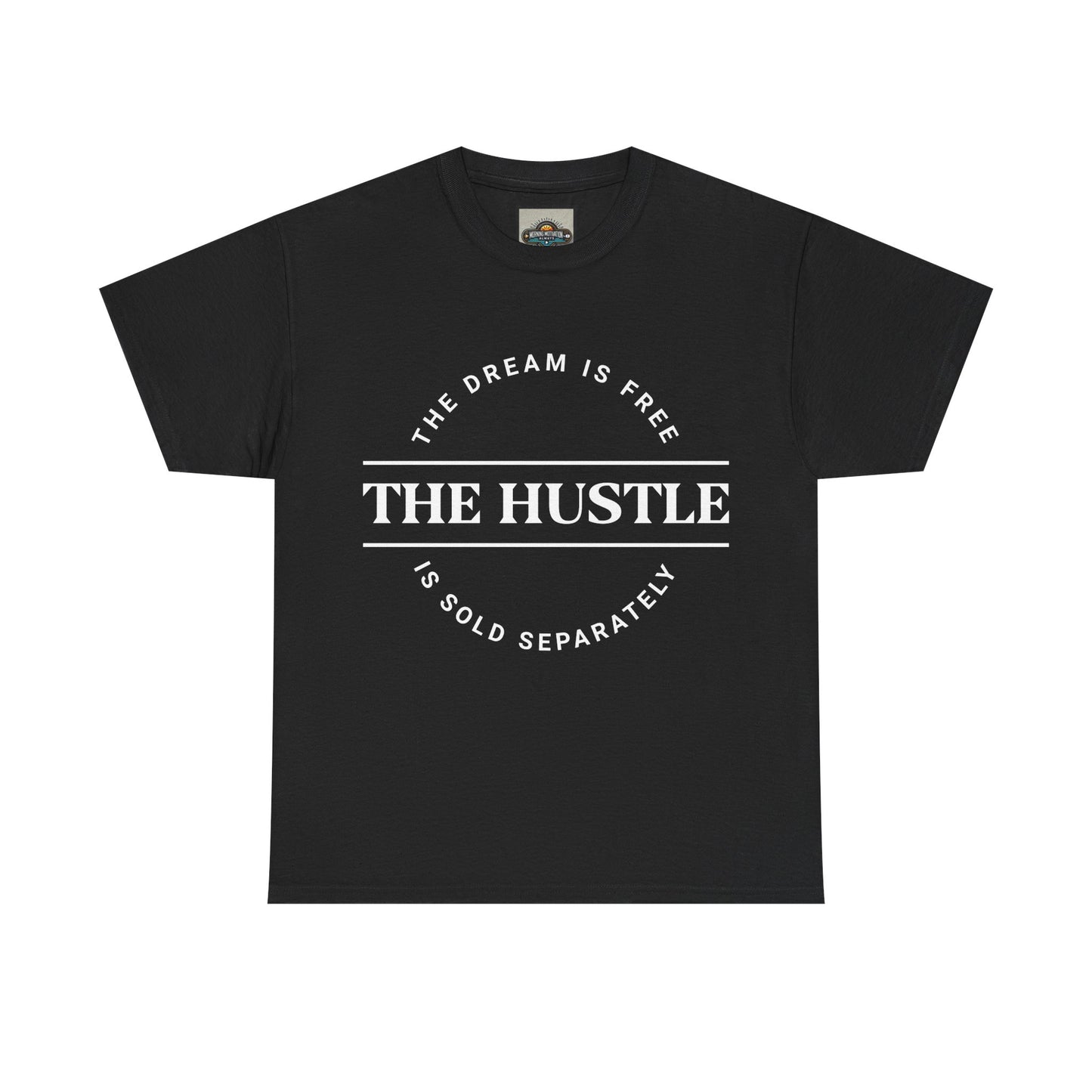 The Dream Is Sold Free - Motivational Tee