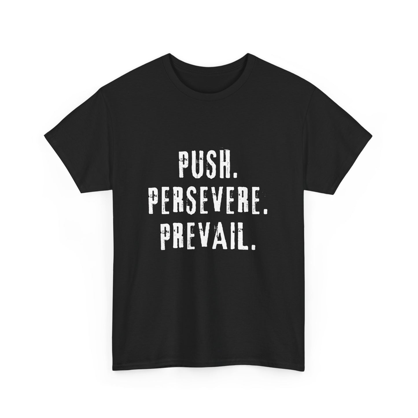 Motivational Unisex Heavy Cotton Tee - "Push. Persevere. Prevail."