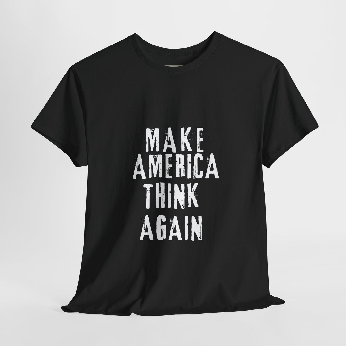 Make America Thing Again - Statement Tee