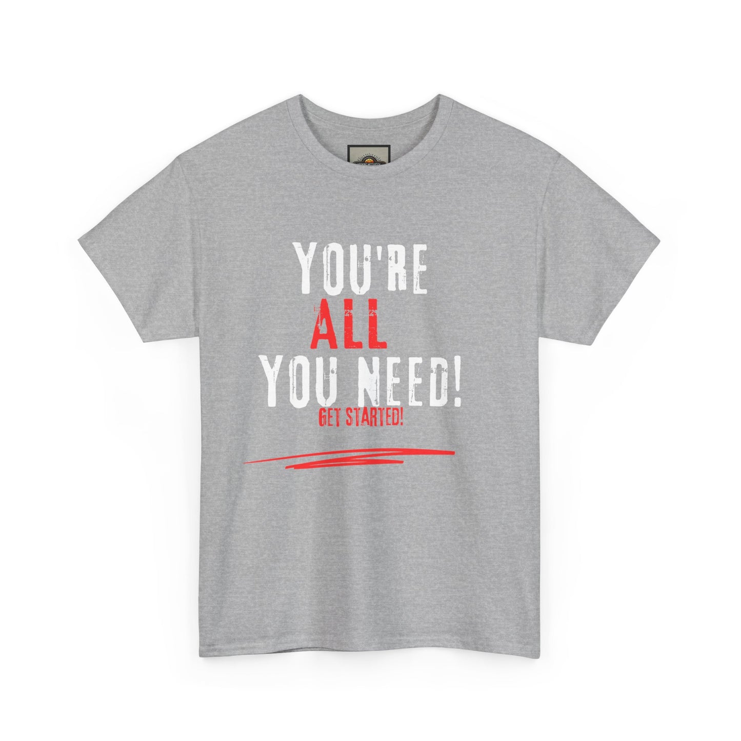 You're All You Need Unisex Heavy Cotton Tee