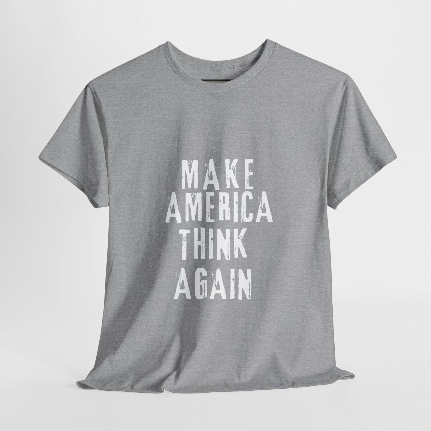 Make America Thing Again - Statement Tee